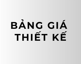 Bảng Giá Thiết Kế	