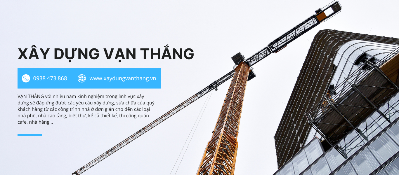 Xây nhà trọn gói TPHCM |  Xây dựng Vạn Thắng